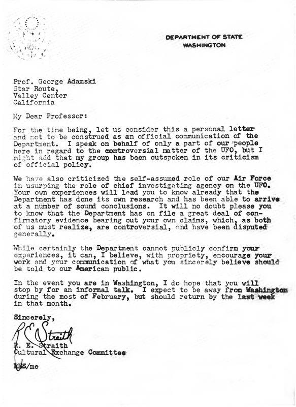 The R. E. Straith letter on Department of State letterhead, addressed to Prof. George Adamski, Star Route, Valley Center, California, offering purported official encouragement. James Moseley later admitted writing it as a prank. Scan from Marc Hallet's A Critical Appraisal of George Adamski.